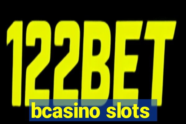 bcasino slots